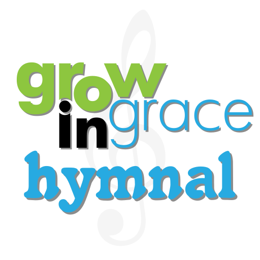 GrowInGrace Hymnal